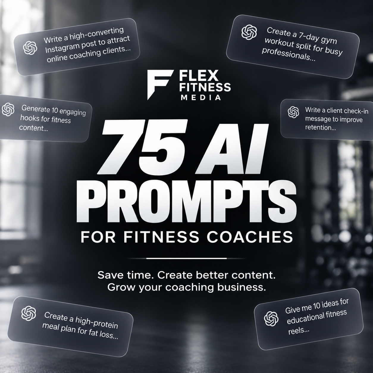 The Coach Content & Cash Flow System — 75 AI-Powered Prompt Templates
